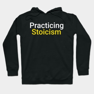 Practicing Stoicism White Yellow Hoodie